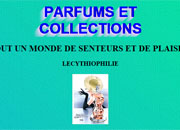 Photo © Parfums et Collections